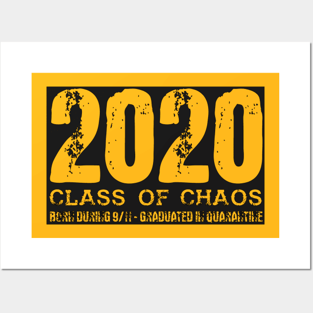 2020 Class Of Chaos Wall Art by Indiecate